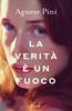 Copertina del libro La verità è un fuoco 