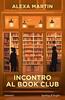 Copertina del libro Incontro al Book Club