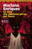 Copertina del libro Le cose che abbiamo perso nel fuoco 