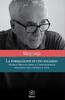 Copertina del libro La formazione di uno sguardo. Marco Bellocchio e l'inesauribile dialogo tra cinema e vita 