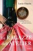 Copertina del libro Le ragazze dell'atelier 