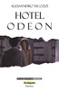 Copertina del libro Hotel Odeon 