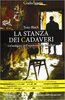 Copertina del libro La stanza dei cadaveri 