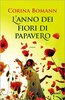 Copertina del libro L'anno dei fiori di papavero 