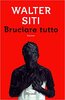 Copertina del libro Bruciare tutto 