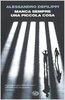 Copertina del libro Manca sempre una piccola cosa 