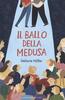 Copertina del libro Il ballo della medusa 