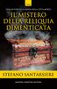Copertina del libro Il mistero della reliquia dimenticata 
