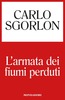 Copertina del libro L'armata dei fiumi perduti 