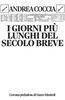 Copertina del libro I giorni più lunghi del secolo breve 