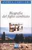 Copertina del libro Biografia del figlio cambiato 