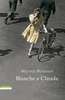 Copertina del libro Blanche e Claude 