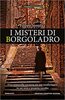 Copertina del libro I misteri di Borgoladro 