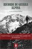 Copertina del libro Ricordi di guerra alpina
