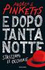 Copertina del libro E dopo tanta notte strizzami le occhiaie 