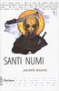 Copertina del libro Santi numi