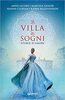 Copertina del libro La villa dei sogni. Storie d'amore 