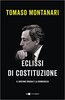 Copertina del libro Eclissi di Costituzione. Il governo Draghi e la democrazia 