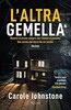 Copertina del libro L'altra gemella 