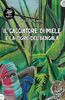 Copertina del libro Il cacciatore di miele e la tigre del Bengala 