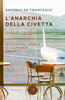 Copertina del libro L'anarchia della civetta. Misteriosa storia di disperati amori 