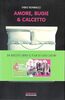 Copertina del libro Amore, bugie & calcetto