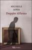 Copertina del libro Doppio riflesso 