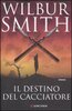 Copertina del libro Il destino del cacciatore 