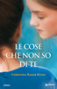 Copertina del libro Le cose che non so di te 