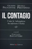 Copertina del libro Il contagio. Come la 'ndrangheta ha infettato l'Italia - Giuseppe Pignatone, Michele Prestipino, a cura 