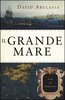 Copertina del libro Il Grande Mare. Storia del Mediterraneo 