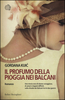 Copertina del libro Il profumo della pioggia nei Balcani 