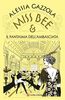 Copertina del libro Miss Bee e il fantasma dell'ambasciata 