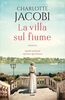 Copertina del libro La villa sul fiume 