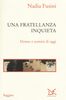 Copertina del libro Una fratellanza inquieta. Donne e uomini di oggi
