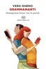 Copertina del libro Grammamanti. Immaginare futuri con le parole 