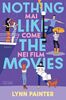 Copertina del libro Nothing like the movies. Mai come nei film 