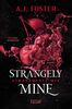 Copertina del libro Strangely Mine. Stranamente mio 