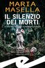 Copertina del libro Il silenzio dei morti. La settima indagine di Maritano e Ardini 