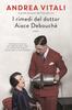 Copertina del libro I rimedi del dottor Aiace Debouché 