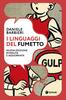 Copertina del libro I linguaggi del fumetto 