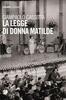 Copertina del libro La legge di donna Matilde 
