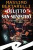 Copertina del libro Delitto a San Silvestro. Un'indagine milanese del Tomba 