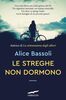 Copertina del libro Le streghe non dormono 