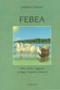 Copertina del libro Febea: miti, misteri e leggende di Reggio Calabria e dintorni 