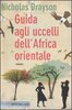 Copertina del libro Guida agli uccelli dell'Africa Orientale 