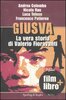 Copertina del libro Giusva. La vera storia di Valerio Fioravanti 
