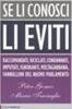 Copertina del libro Se li conosci li eviti 