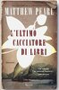 Copertina del libro L'ultimo cacciatore di libri 