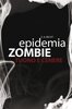 Copertina del libro Epidemia zombie. Tuono e Cenere 